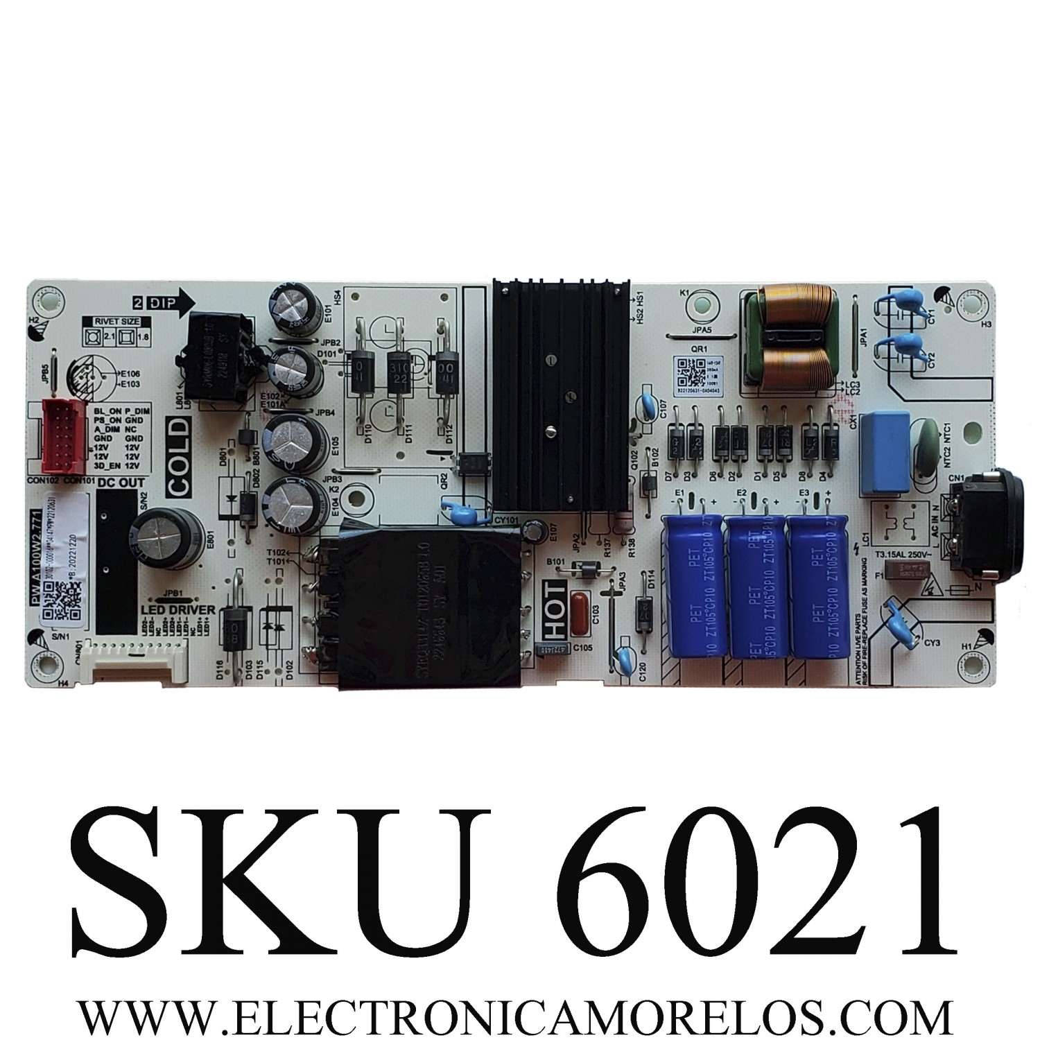 FUENTE DE PODER PARA TV TCL / NUMERO DE PARTE 30102-00016 / PW.A100W2.771 / 4147 / 22120631 / 20221220 / PANEL LVU550NDEL CS9W90 / MODELOS 55S454 / 55S450G